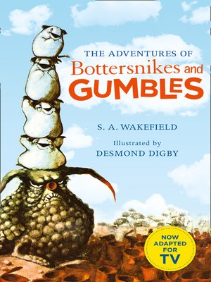 cover image of The Adventures of Bottersnikes and Gumbles